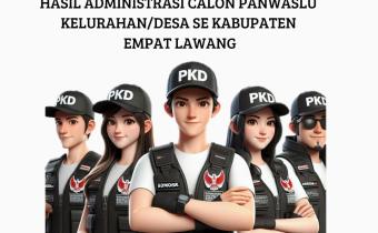 Pengumuman Hasil Administrasi PKD Se- Kabupaten Empat Lawang